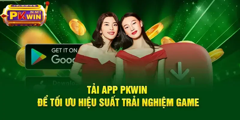 Tải app PKWIN 